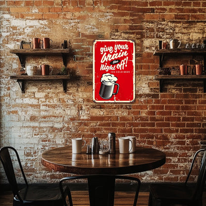Rest and Drink Cold Beer - Metal Tin Sign Paint