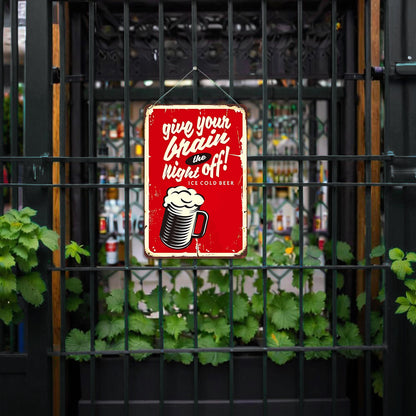 Rest and Drink Cold Beer - Metal Tin Sign Paint